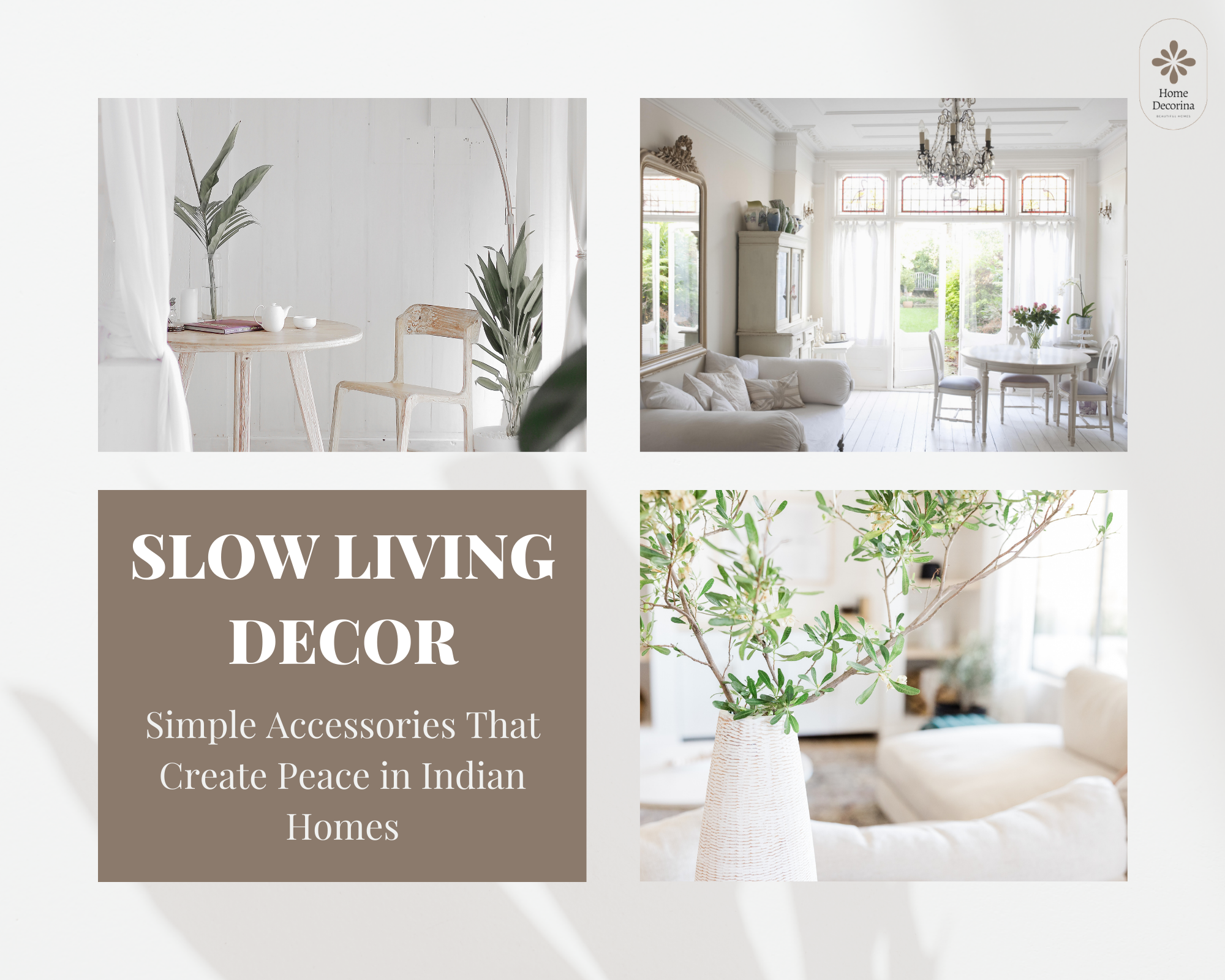 Slow Living Decor for Indian Homes | Simple Ways to Create Peace